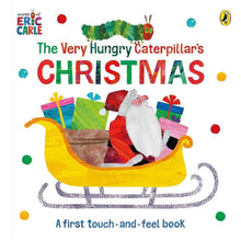 Load image into Gallery viewer, *New* The Very Hungry Caterpillar's Christmas Touch-and-Feel