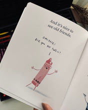 Load image into Gallery viewer, The Crayons Go Back to School