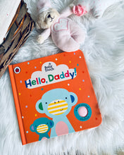 Load image into Gallery viewer, Baby Touch (small) - 6 Titles ~ Hello Daddy, Hello Mummy, Unicorns, Dinosaurs, Shapes, Colours