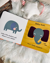 Load image into Gallery viewer, Baby Touch (small) - 6 Titles ~ Hello Daddy, Hello Mummy, Unicorns, Dinosaurs, Shapes, Colours