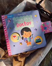 Load image into Gallery viewer, Superstar Series: When I’m a… (Doctor/ Nurse/ Teacher)