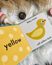 Load image into Gallery viewer, Baby Touch (small) - 6 Titles ~ Hello Daddy, Hello Mummy, Unicorns, Dinosaurs, Shapes, Colours