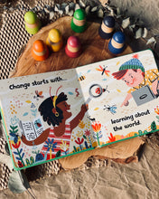 Load image into Gallery viewer, Change Starts With Us By Sophie Beer