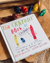 Load image into Gallery viewer, The Crayons Book of Colours