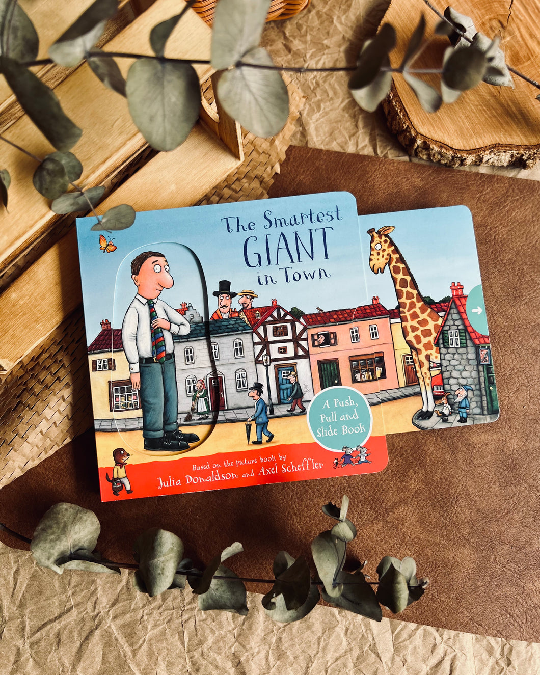 Smartest Giant in Town by Julia Donaldson - Push, Pull, Slide Board Book